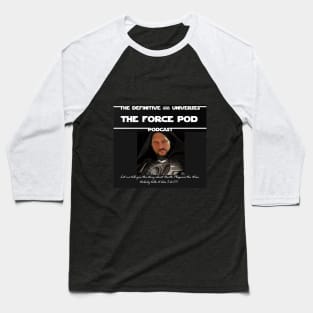 The Force Pod Baseball T-Shirt